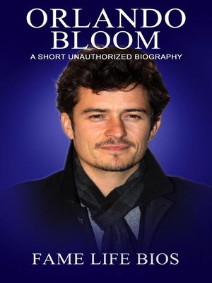 cover image of Orlando Bloom a Short Unauthorized Biography